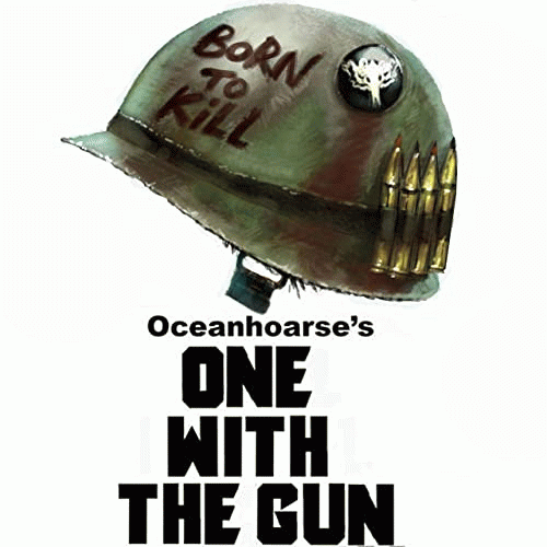 Oceanhoarse : One with the Gun